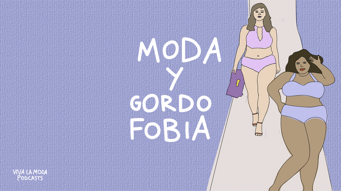 PODCAST: MODA Y GORDOWASHING